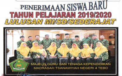 Penerimaan Peserta Didik Baru (PPDB) MTsN 4 Tebo 2019/2020